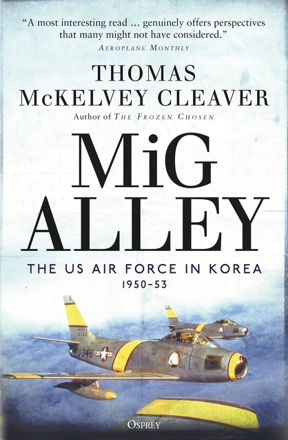 MiG Alley, Thomas McKelvey Cleaver
