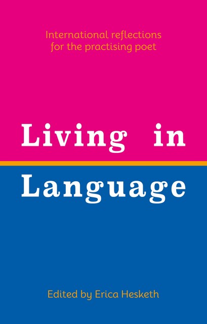 Living in Language, Erica Hesketh