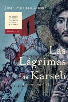 Las Lágrimas De Karseb, Julio Murillo Llerda