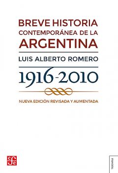 Breve historia contemporánea de la Argentina, Luis Romero