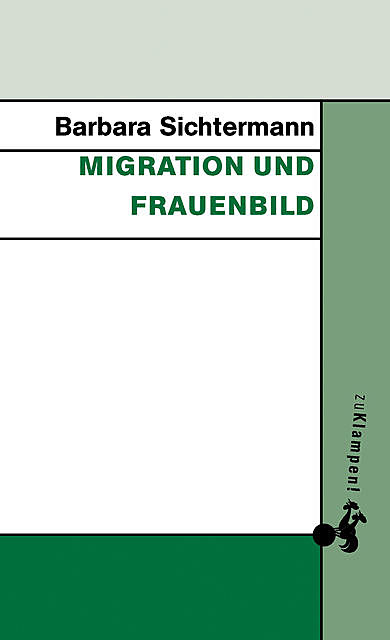 Migration und Frauenbild, Barbara Sichtermann