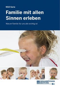 Familie mit allen Sinnen erleben, Neue Osnabrücker Zeitung