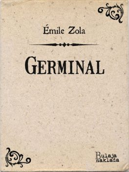 Germinal, Émile Zola