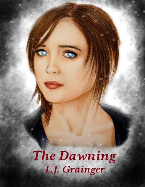 The Dawning, L.J. Grainger