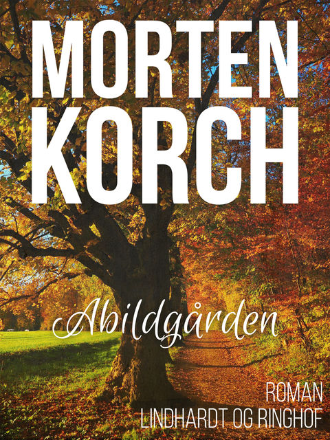 Abildgården, Morten Korch