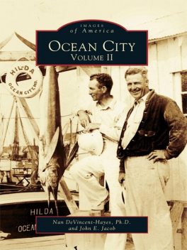 Ocean City, Ph.D., John Jacob, Nan DeVincent-Hayes