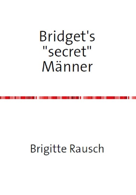 Bridget's “secret” Männer, Manou Walters