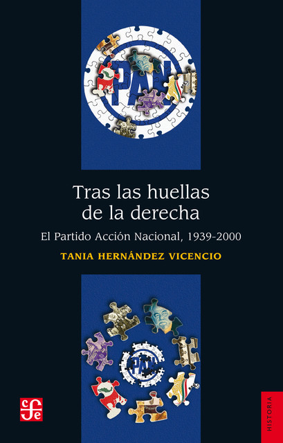Tras las huellas de la derecha, Tania Hernández Vicencio