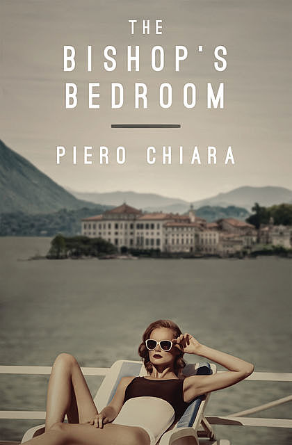 The Bishop's Bedroom, Piero Chiara