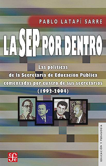 La SEP por dentro, Pablo Latapí Sarre