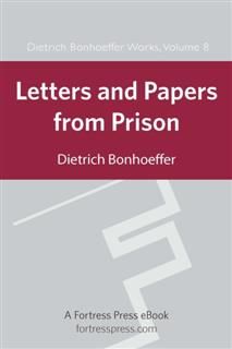 Letters and Papers from Prison DBW Vol 8, Dietrich Bonhoeffer