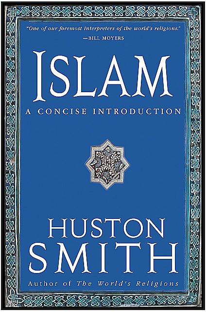 Islam, Huston Smith
