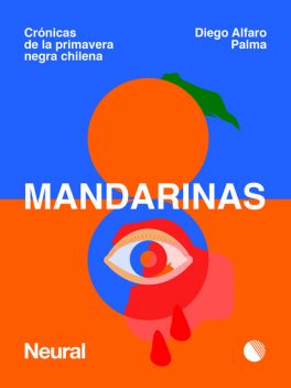 Mandarinas, Diego Alfaro Palma