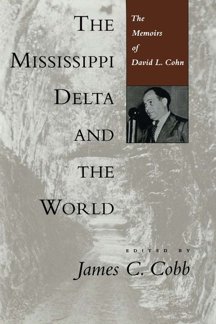 The Mississippi Delta and the World, James Cobb