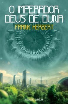 O Imperador Deus de Duna, Frank Herbert