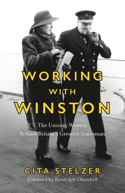 Working With Winston, Cita Stelzer