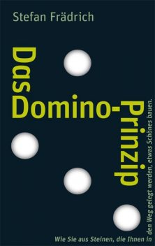 Das Domino-Prinzip, Stefan Frädrich