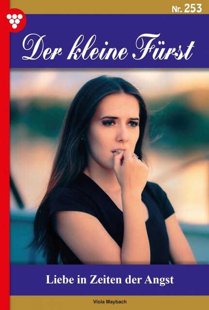 Der kleine Fürst 253 – Adelsroman, Viola Maybach