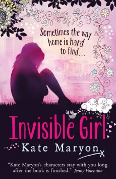 Invisible Girl, Kate Maryon