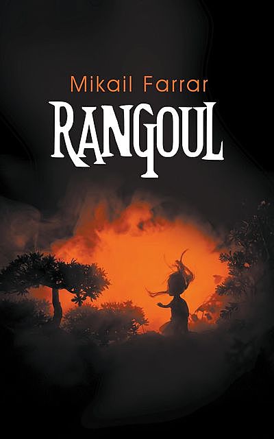 Rangoul, Mikail Farrar