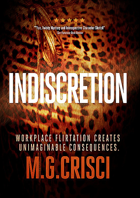 Indiscretion, M.G. Crisci