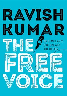 The Free Voice, Ravish Kumar