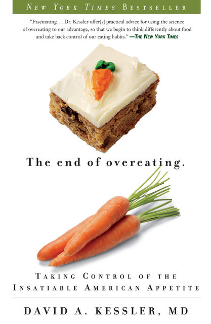 The End of Overeating, David Kessler