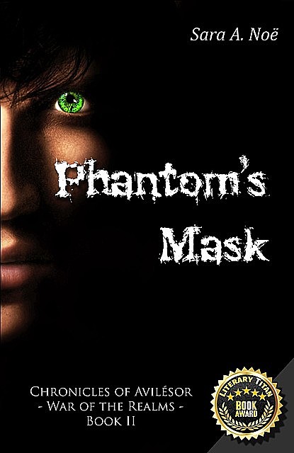 Phantom's Mask, Sara A. Noë