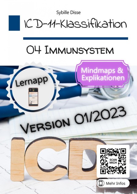 ICD-11-Klassifikation Band 04: Immunsystem, Sybille Disse