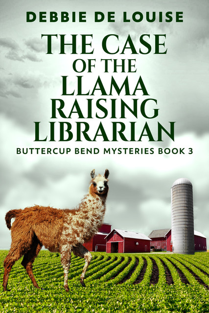 The Case of the Llama Raising Librarian, Debbie De Louise