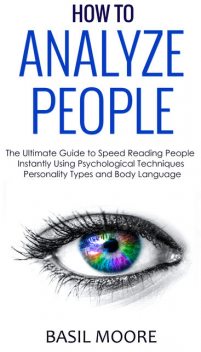 How To Analyze People, Basil Moore