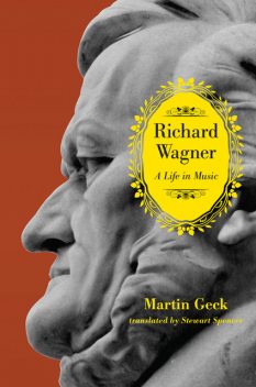 Richard Wagner, Martin Geck