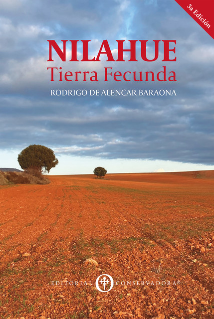 Nilahue: Tierra Fecunda, Rodrigo de Alencar Barahona