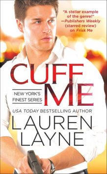 Cuff Me, Lauren Layne