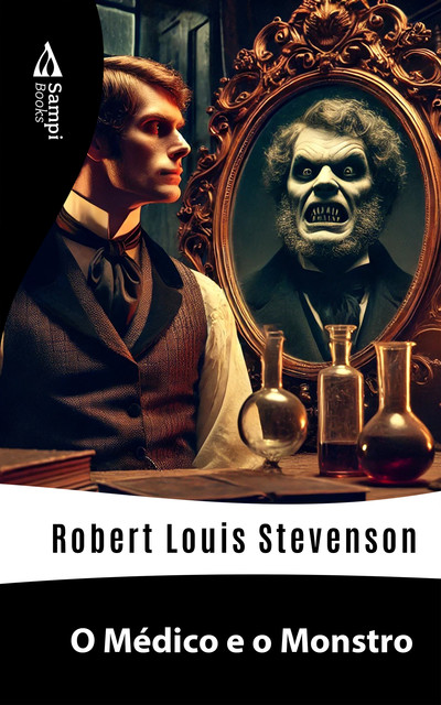 O Médico e o Monstro, Robert Louis Stevenson