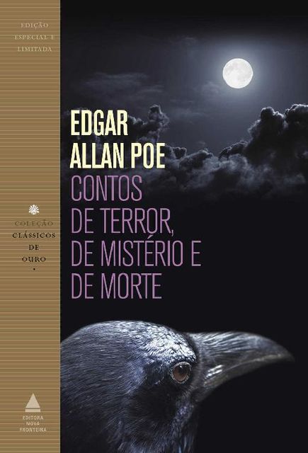 Contos de terror, de mistério e de morte (Coleção Clássicos de Ouro), Edgar Allan Poe