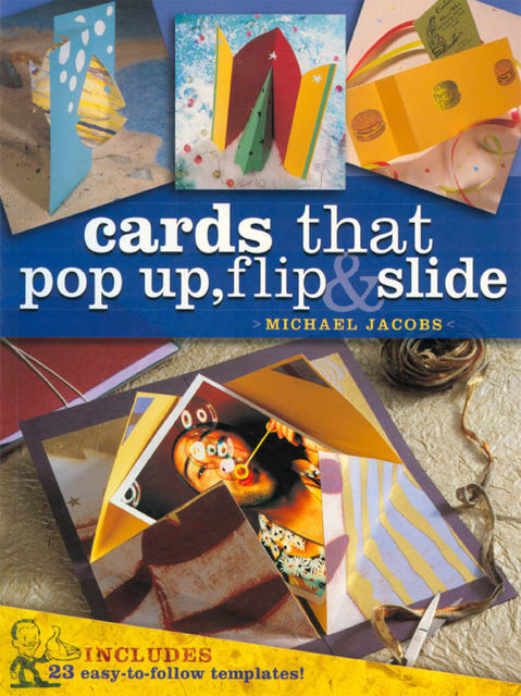 Cards that Pop Up, Flip & Slide, Michael Jacobs