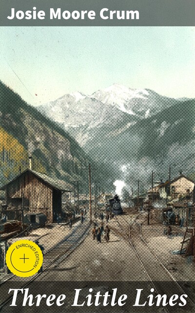 Three Little Lines, Josie Moore Crum