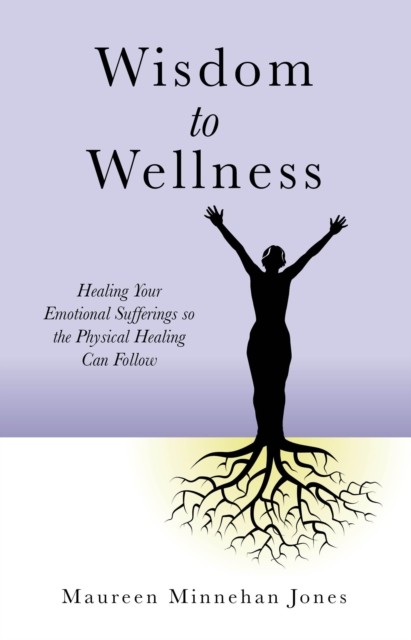 Wisdom to Wellness, Maureen Jones