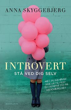 Introvert, Anna Skyggebjerg