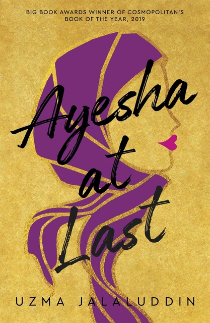 Ayesha at Last, Uzma Jalaluddin