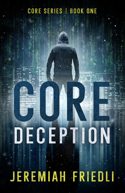 CORE Deception, Jeremiah Friedli