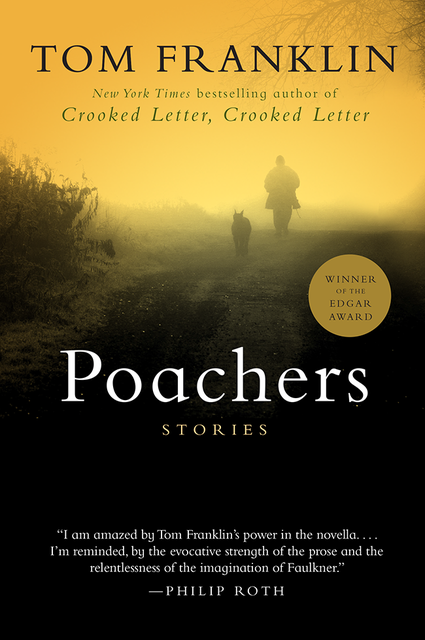 Poachers, Tom Franklin