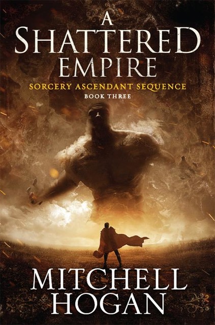 A Shattered Empire, Mitchell Hogan