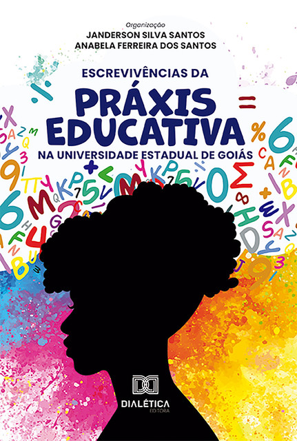 Escrevivências da Práxis Educativa na Universidade Estadual de Goiás, Janderson Santos