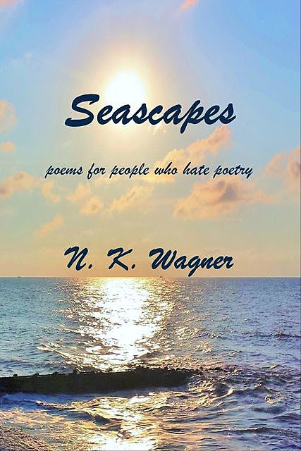 Seascapes, N.K. Wagner