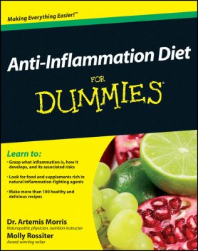 Anti-Inflammation Diet For Dummies, Molly Rossiter
