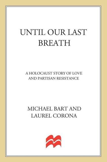 Until Our Last Breath, Laurel Corona, Michael Bart