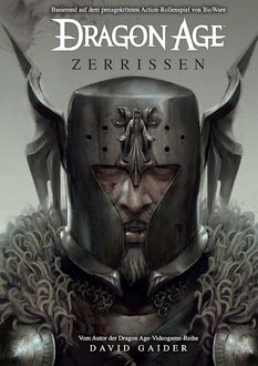 Dragon Age Band 3: Zerrissen, David Gaider