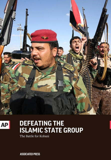 Defeating the Islamic State Group, The Associated Press